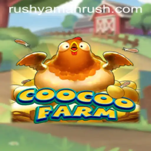 Exploring CooCooFarm: The Emergence of YamanRush in Gaming